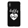 Daddy is My Bestie iPhoneX