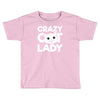 crazy cat lady Toddler T-shirt