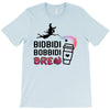 Bidbidi Bobbidi Brew T-Shirt