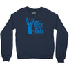 don't buck with texas funny Crewneck Sweatshirt