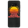 five more minutes Samsung Galaxy S8