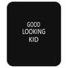 good looking kid Mousepad