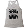 sashay away Racerback Tank