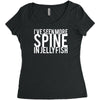 i've seen more spine in jellyfish Women's Triblend Scoop T-shirt
