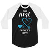 Our First Father's Day! Baby Boy 3/4 Sleeve Shirt