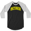 retired 3/4 Sleeve Shirt