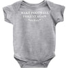 make football violent again Baby Bodysuit
