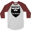 respect the beard 3/4 Sleeve Shirt
