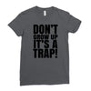don't grow up Ladies Fitted T-Shirt