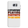 I stopped playing fortnite to be here Samsung Galaxy S7