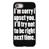 sorry for being right funny joke iPhone 8