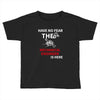 have no fear the mechanical engineer is here Toddler T-shirt
