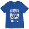 legends are born in july V-Neck Tee