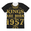 kings are born in 1957 All Over Women's T-shirt