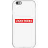 Fake Texts Hypebeast iPhone 6/6s Case