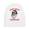 dirty santa champion Baby Beanies