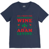 all i want for christmas is wine and adam levine V-Neck Tee