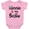 Minnie is my Bestie Baby Bodysuit