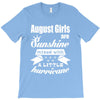 August Girls Are Sunshine Mixed With A Little Hurricane T-Shirt