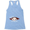 Excuse Me Is It May Yet Baby Boy Racerback Tank