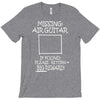 missing air guitar T-Shirt