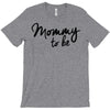 mommy to be T-Shirt