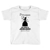 Princesses Are Born In January Toddler T-shirt