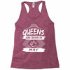 Queens Are Born In May Racerback Tank