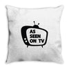 as seen on tv Throw Pillow