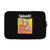 sploosh Laptop sleeve