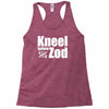 kneel before zod Racerback Tank