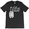 for travel enthusiasts! T-Shirt