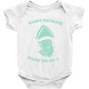 saint patrick made me do it Baby Onesie