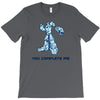 you complete me T-Shirt