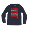 injustice anywhere is a threat Long Sleeve Shirts