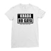 khada ho gaya Ladies Fitted T-Shirt