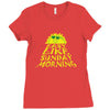 easy like sunday morning t shirt Ladies Fitted T-Shirt