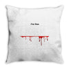 i'm fine Throw Pillow