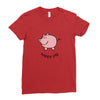 happy pig Ladies Fitted T-Shirt