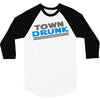 town drunk 3/4 Sleeve Shirt