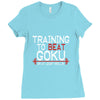 dragon ball z t shirt, train insaiyan t shirt training to beat goku dr Ladies Fitted T-Shirt