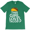 This Girl Loves Tacos T-Shirt