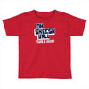 oh sheesh y'all Toddler T-shirt