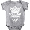 Queens Are Born In July Baby Onesie
