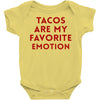 Tacos Are My Favorite Emotion Baby Bodysuit