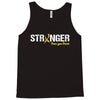 Stronger Than You Think Tank Top