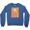 i'm smiling because i have no idea what's going on Crewneck Sweatshirt