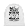 Real Kings Are Born On November 3 Baby Beanies