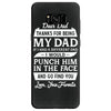 Dear Dad Thanks for Being My Dad Samsung Galaxy S8
