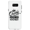 Queens Are Born In November Samsung Galaxy S8